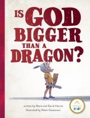 Is God Bigger Than a Dragon? | Scripture Picture Book